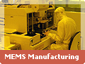 MEMS Manufacturing